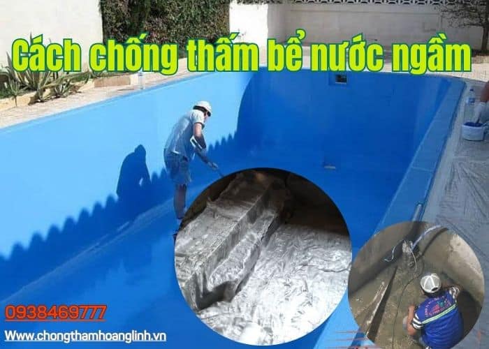 Cách chống thấm bể nước ngầm